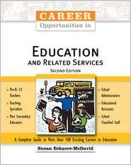 Career Opportunities in Education and Related Services, (0816061556 