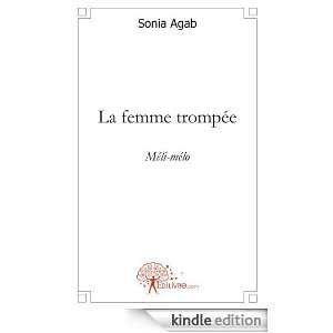 La Femme Trompee Meli Melo Sonia Agab  Kindle Store