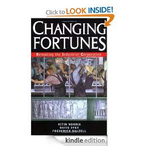 Changing Fortunes Remaking the Industrial Corporation Nitin Nohria 