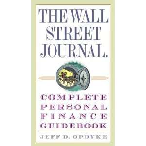   The Wall Street Journal Guidebooks) [Paperback] Jeff D. Opdyke Books