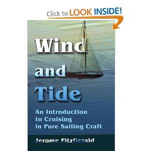   Cruising in Pure Sailing Craft [Paperback] Jerome FitzGerald Books