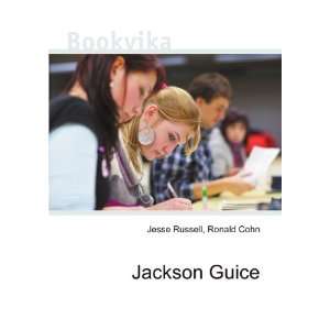  Jackson Guice Ronald Cohn Jesse Russell Books