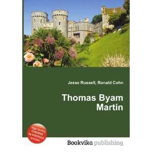 Thomas Byam Martin Ronald Cohn Jesse Russell  Books