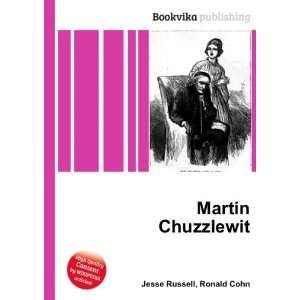  Martin Chuzzlewit Ronald Cohn Jesse Russell Books