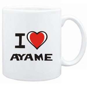  Mug White I love Ayame  Female Names