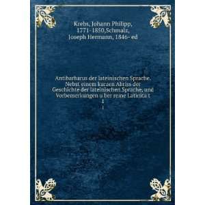   Johann Philipp, 1771 1850,Schmalz, Joseph Hermann, 1846  ed Krebs