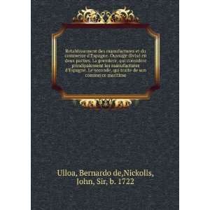    Bernardo de,Nickolls, John, Sir, b. 1722 Ulloa  Books