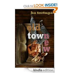 Old Town New BA Tortuga  Kindle Store