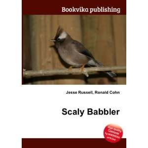  Scaly Babbler Ronald Cohn Jesse Russell Books