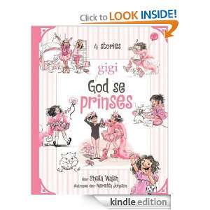 Gigi   God se prinses (Afrikaans Edition) Sheila Walsh  