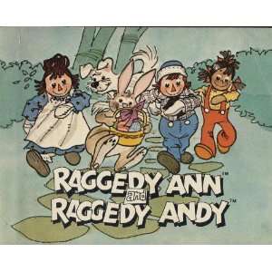   Raggedy Andy Mary H Manoni, Vernon R McKissack, Johnny Gruelle Books