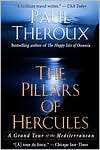 The Pillars of Hercules A Grand Tour of the Mediterranean