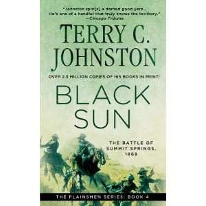   BLACK SUN] [Mass Market Paperback] Terry C.(Author) Johnston Books