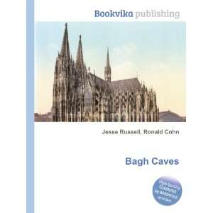 Bagh Caves Ronald Cohn Jesse Russell  Books
