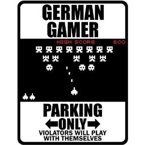   Parking Only ( Invaders Tribute   80S Game)  Germany Parking Sign