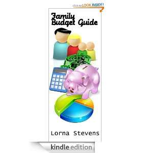 Family Budget Guide Lorna Stevens  Kindle Store
