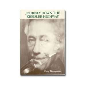  Timmerman The Journey Down Kreisler Highway Musical 