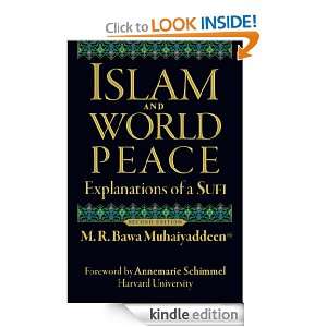 Islam and World Peace Explanations of a Sufi M. R. Bawa Muhaiyaddeen 