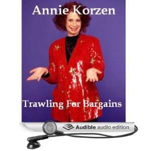  Trawling for Bargains (Audible Audio Edition) Annie 