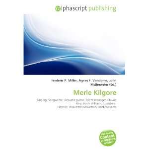  Merle Kilgore (9786133719651) Books