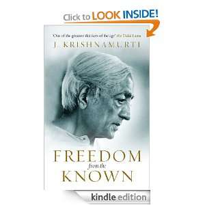 Freedom from the Known J Krishnamurti  Kindle Store