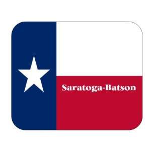  US State Flag   Saratoga Batson, Texas (TX) Mouse Pad 