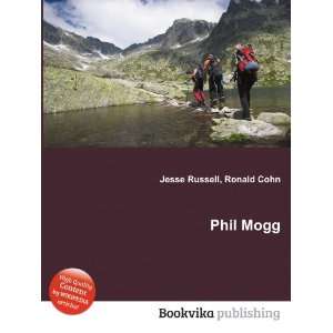  Phil Mogg Ronald Cohn Jesse Russell Books
