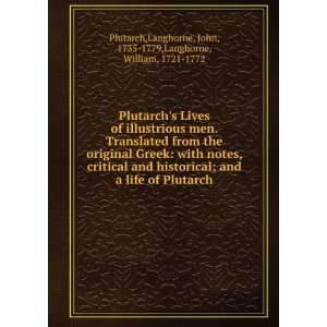   , John, 1735 1779,Langhorne, William, 1721 1772 Plutarch Books