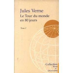  Le tour du monde en 80 jours tome 1 Verne Jules Books