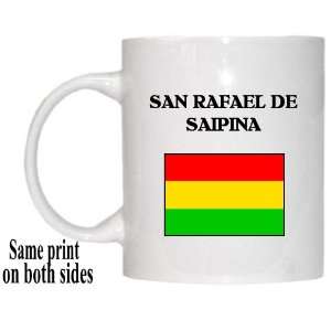  Bolivia   SAN RAFAEL DE SAIPINA Mug 