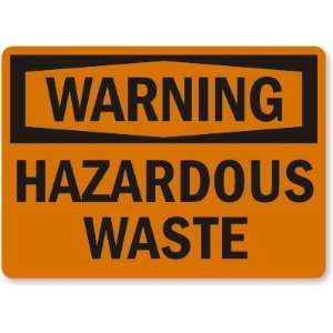  Warning Hazardous Waste Aluminum Sign, 14 x 10 Office 
