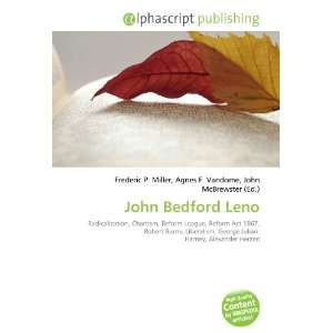  John Bedford Leno (9786133980709) Books
