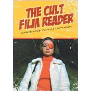  The Cult Film Reader Ernest/ Mendick, Xavier Mathijs 