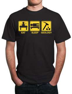Eat, Sleep, Geology Funny Geologist T Shirt All Sizes  