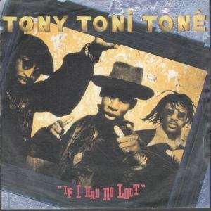   45) UK ISSUE PRESSED IN FRANCE POLYDOR 1993 TONY TONI TONE Music