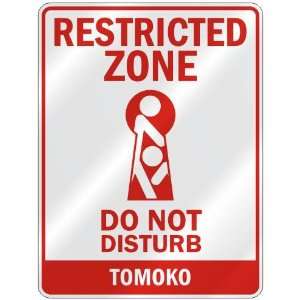   RESTRICTED ZONE DO NOT DISTURB TOMOKO  PARKING SIGN