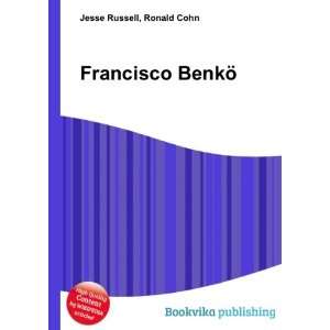  Francisco BenkÃ¶ Ronald Cohn Jesse Russell Books