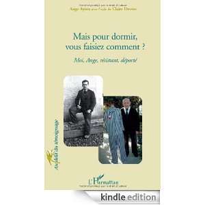   moi ange resistant deporte (Au delà du témoignage) (French Edition