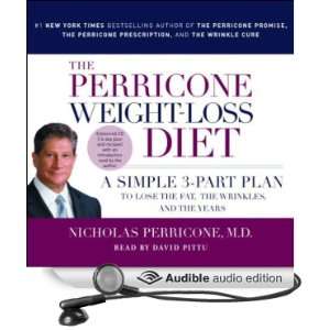  Perricone Weight Loss Diet A Simple 3 Part Program to Lose the Fat 