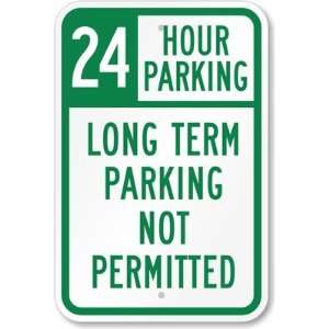 24 Hour Parking, Long Term Parking Not Permitted High 
