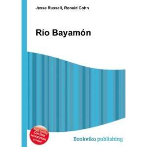 RÃ­o BayamÃ³n Ronald Cohn Jesse Russell Books