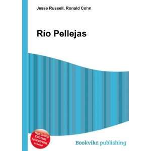  RÃ­o Pellejas Ronald Cohn Jesse Russell Books