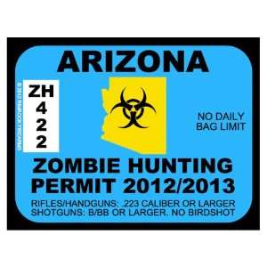  Arizona Zombie Hunting Permit 2012 (Bumper Sticker 