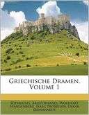 Griechische Dramen, Volume 1 Sophocles