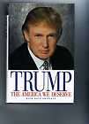 The America We Deserve by Donald Trump FIRST EDITION (2000, Hardcover 