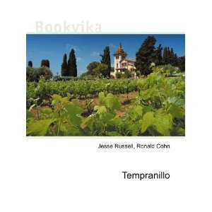  Tempranillo Ronald Cohn Jesse Russell Books