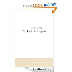   de lespoir (French Edition) Marc Terrade  Kindle Store