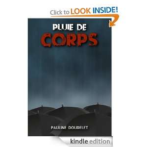 Pluie de corps (French Edition) Pauline Doudelet  Kindle 