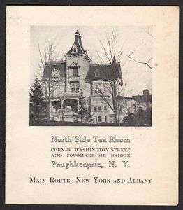 1900 NORTH SIDE TEA ROOM Poughkeepsie, N.Y. Menu  