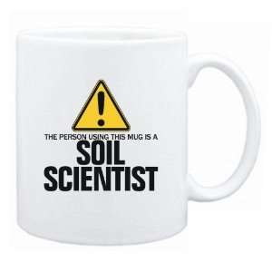   Using This Mug Is A Soil Scientist  Mug Occupations